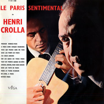 Le Paris sentimental de Henri Crolla,Henri Crolla