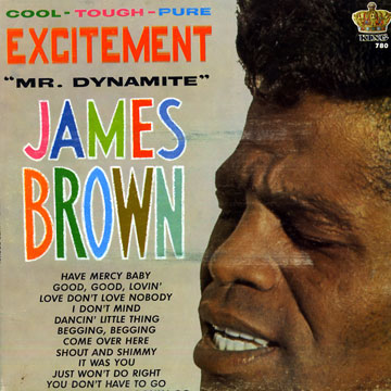 Excitement Mr. Dynamite,James Brown
