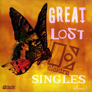 Great lost elektra singles vol 1,Paul Butterfield , Judy Collins ,  The Beefeaters