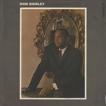 Pianist extraordinary,Don Shirley