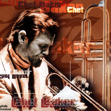 Chet Baker - The trumpet player,Chet Baker