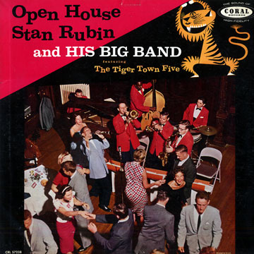 Open house,Stan Rubin ,  The Tiger Town Five