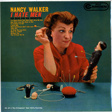 I hate men,Nancy Walker