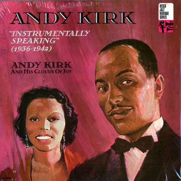 Instrumentally speaking (1936-1942),Andy Kirk