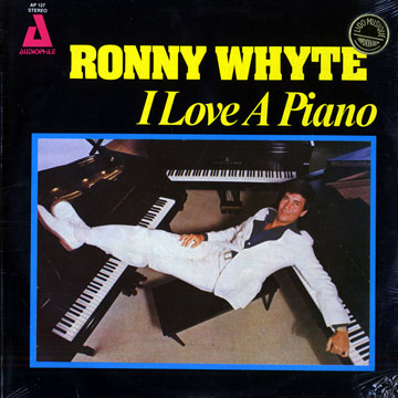 I Love a Piano,Ronnie Whyte