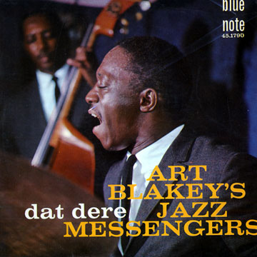 Dat dere,Art Blakey ,  Jazz Messengers