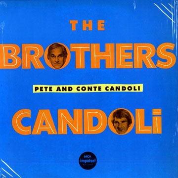 The brother Candoli,Conte Candoli , Pete Candoli