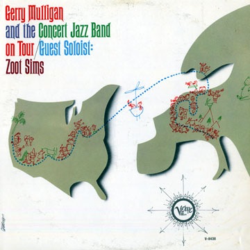 And the concert Jazz band on tour,Gerry Mulligan , Zoot Sims