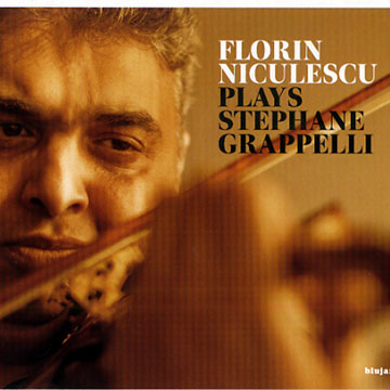 Plays Stephane Grappelli,Florin Niculescu