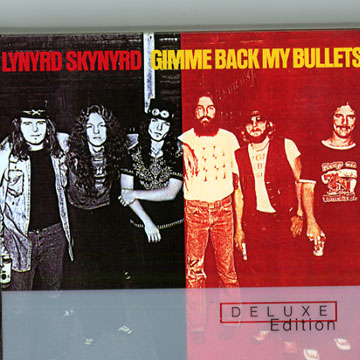 Gimme back my bullets,Lynyrd Skynyrd