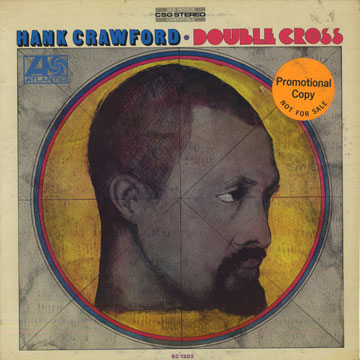 Double Cross,Hank Crawford