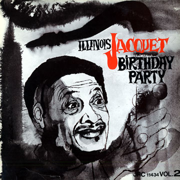 Birthday party vol.2,Illinois Jacquet