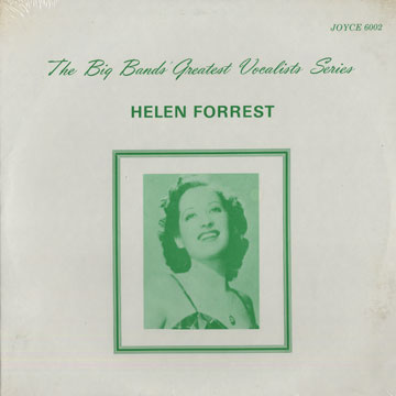 The Big Bands' Greatest Vocalist Series, Helen Forrest,Helen Forrest