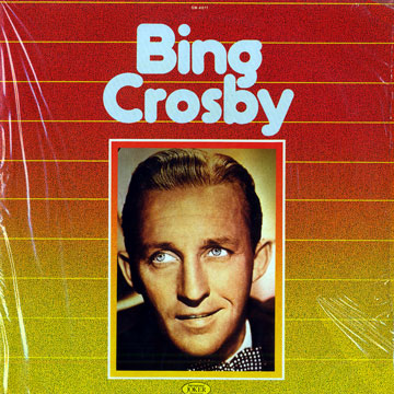 Bing Crosby,Bing Crosby
