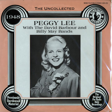 Peggy Lee with the David Barbour and Billy May Bands,Peggy Lee