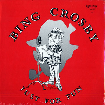 Just for Fun - vol. 4,Bing Crosby