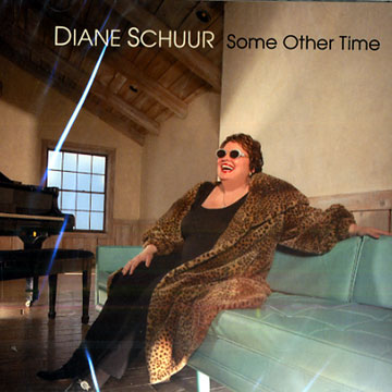 Some other time,Diane Schuur