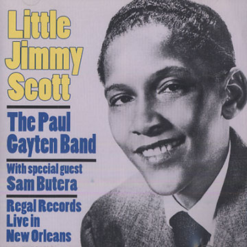 Regal records live in new orleans,Little Jimmy Scott