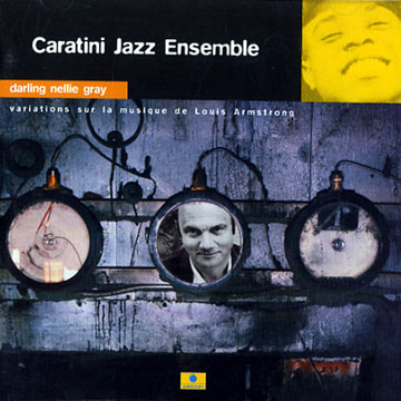 Darling nellie gray,Patrice Caratini