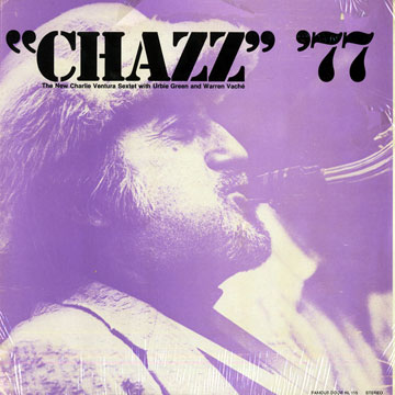 Chazz '77,Charlie Ventura