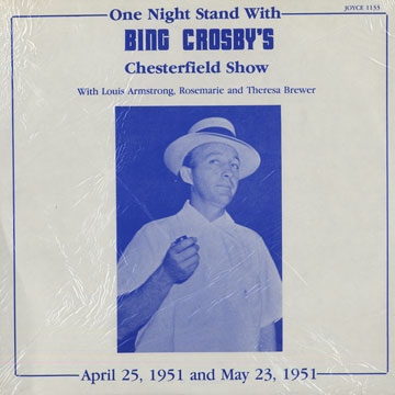 One Night Stand with Bing Crosby's Chesterfield Show,Bing Crosby
