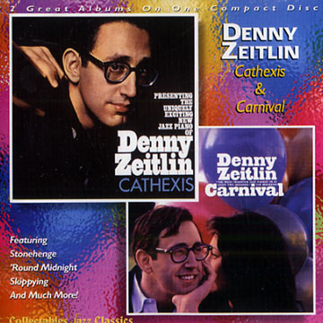 Cathexis & carnival,Denny Zeitlin