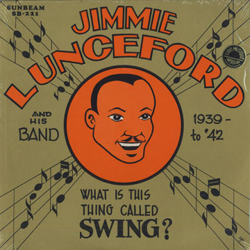 Jimmie Lunceford and his Band 1939-42,Jimmie Lunceford