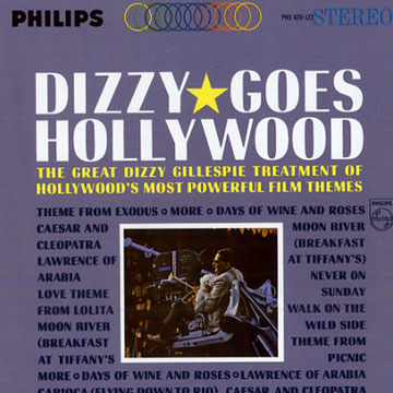 Dizzy goes Hollywood,Dizzy Gillespie