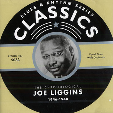 Joe Liggins 1946-1948,Joe Liggins