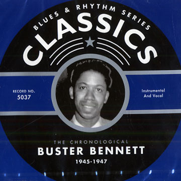 Buster Bennett 1945-1947,Buster Bennett