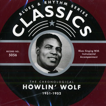 Howlin' wolf 1951 - 1952,Howlin Wolf
