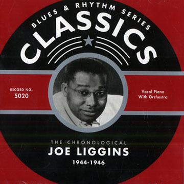 Joe Liggins 1944-1946,Joe Liggins