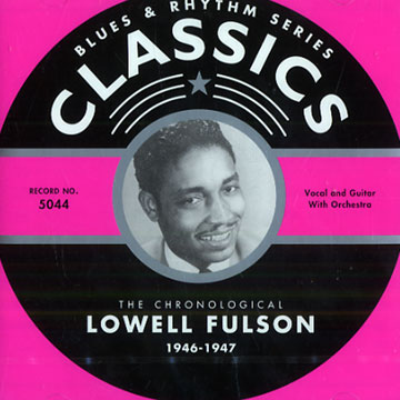 Lowell Fulson 1946-1947,Lowell Fulson