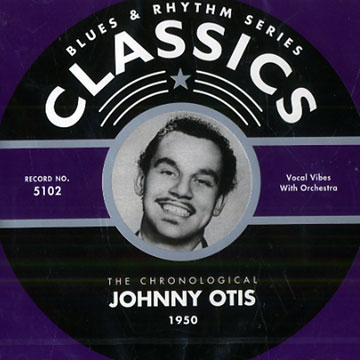 Johnny Otis 1950,Johnny Otis