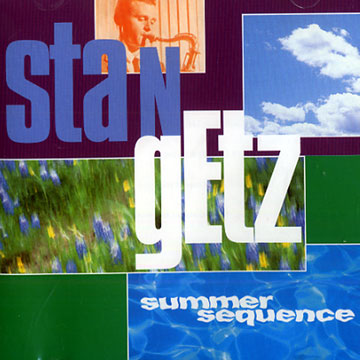 Summer sequence,Stan Getz