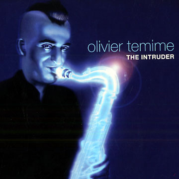 The Intruder,Olivier Temime