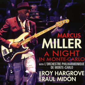 a night in Monte-Carlo,Marcus Miller