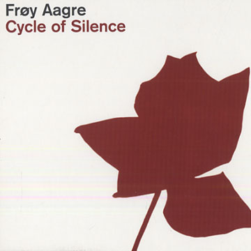 Cycle of silence,Froy Aagre