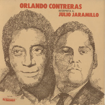 Interpreta a Julio Jaramillo,Orlando Contreras