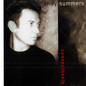 Synaesthesia,Andy Summers