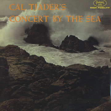 Concert by the sea,Cal Tjader