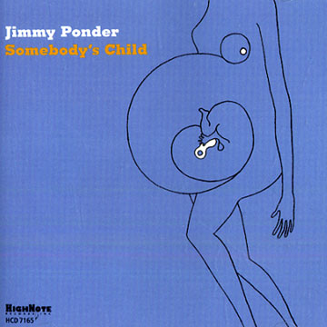 Somebody's Child,Jimmy Ponder