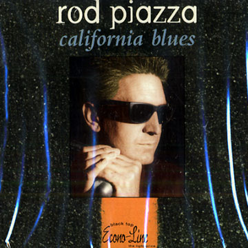 California blues,Rod Piazza