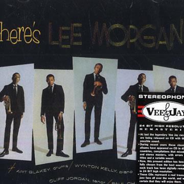 Here's Lee Morgan,Lee Morgan