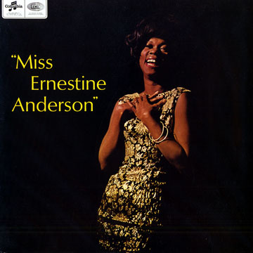 Miss Ernestine Anderson,Ernestine Anderson