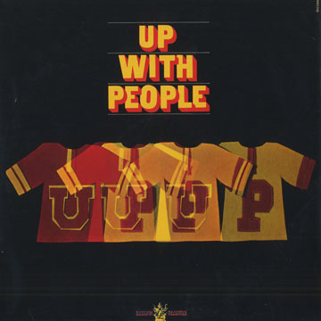 Up with people,  The Up With People