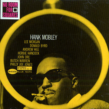 No room for squares,Hank Mobley