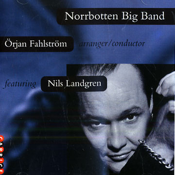 Norrbotten Big Band,Nils Landgren