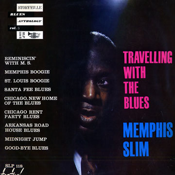 Travelling with the blues,Memphis Slim
