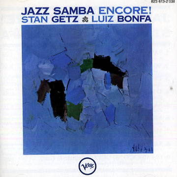 Jazz samba encore,Luiz Bonfa , Stan Getz